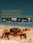 Invertebrate Embryology and Reproduction - Book