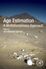 Age Estimation : A Multidisciplinary Approach - Book