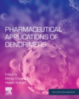 Pharmaceutical Applications of Dendrimers - Book