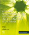 Advanced Nanomaterials for Electrochemical Energy Conversion and Storage - Book