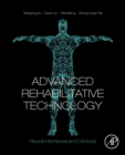 Advanced Rehabilitative Technology : Neural Interfaces and Devices - Book