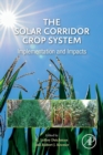 The Solar Corridor Crop System : Implementation and Impacts - Book