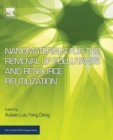 Nanomaterials for the Removal of Pollutants and Resource Reutilization - Book