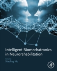 Intelligent Biomechatronics in Neurorehabilitation - Book