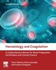 Hematology and Coagulation : A Comprehensive Review for Board Preparation, Certification and Clinical Practice - Book