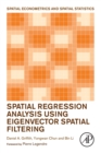 Spatial Regression Analysis Using Eigenvector Spatial Filtering - Book