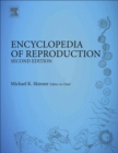 Encyclopedia of Reproduction - eBook
