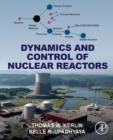 Dynamics and Control of Nuclear Reactors - Book