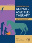 Handbook on Animal-Assisted Therapy : Foundations and Guidelines for Animal-Assisted Interventions - Book