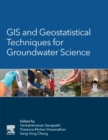 GIS and Geostatistical Techniques for Groundwater Science - Book