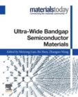 Ultra-wide Bandgap Semiconductor Materials - Book