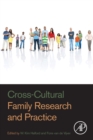 Cross-Cultural Family Research and Practice - Book