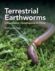 Terrestrial Earthworms (Oligochaeta: Opisthopora) of China - Book