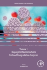 Biopolymer Nanostructures for Food Encapsulation Purposes : Volume 1 in the Nanoencapsulation in the Food Industry series Volume 1 - Book