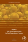 Lipid-Based Nanostructures for Food Encapsulation Purposes : Volume 2 in the Nanoencapsulation in the Food Industry series Volume 2 - Book