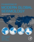 Foundations of Modern Global Seismology - Book