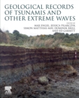 Geological Records of Tsunamis and Other Extreme Waves - Book