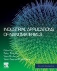 Industrial Applications of Nanomaterials - Book
