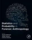 Statistics and Probability in Forensic Anthropology - Book