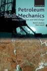 Petroleum Rock Mechanics : Drilling Operations and Well Design - Book