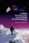 Human Physiology in Extreme Environments - Book