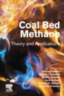 Coal Bed Methane : Theory and Applications - Book