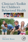 Clinician's Toolkit for Children’s Behavioral Health - Book