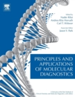 Principles and Applications of Molecular Diagnostics - Book