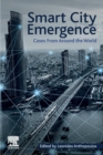 Smart City Emergence : Cases From Around the World - Book