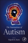 The Neuroscience of Autism - Book