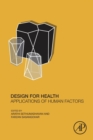 Design for Health : Applications of Human Factors - Book
