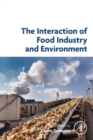 The Interaction of Food Industry and Environment - Book
