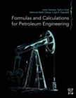 Formulas and Calculations for Petroleum Engineering - Book