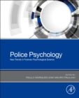 Police Psychology : New Trends in Forensic Psychological Science - Book