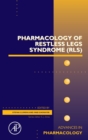 Pharmacology of Restless Legs Syndrome (RLS) : Volume 84 - Book