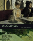 Alcohol : Neurobiology of Addiction - eBook