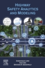 Highway Safety Analytics and Modeling - eBook