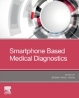 Smartphone Based Medical Diagnostics - Book
