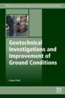 Geotechnical Investigations and Improvement of Ground Conditions - Book