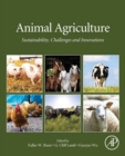 Animal Agriculture : Sustainability, Challenges and Innovations - Book