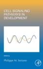Cell Signaling Pathways in Development : Volume 149 - Book
