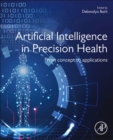 Artificial Intelligence in Precision Health : From Concept to Applications - Book