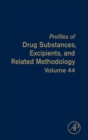 Profiles of Drug Substances, Excipients, and Related Methodology : Volume 44 - Book