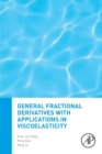 General Fractional Derivatives with Applications in Viscoelasticity - Book