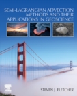 Semi-Lagrangian Advection Methods and Their Applications in Geoscience - Book