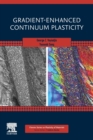 Gradient-Enhanced Continuum Plasticity - Book