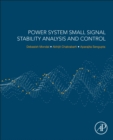 Power System Small Signal Stability Analysis and Control - Book
