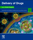 Delivery of Drugs : Volume 2: Expectations and Realities of Multifunctional Drug Delivery Systems - Book