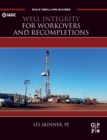 Well Integrity for Workovers and Recompletions - Book