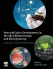 New and Future Developments in Microbial Biotechnology and Bioengineering : Microbes in Soil, Crop and Environmental Sustainability - Book